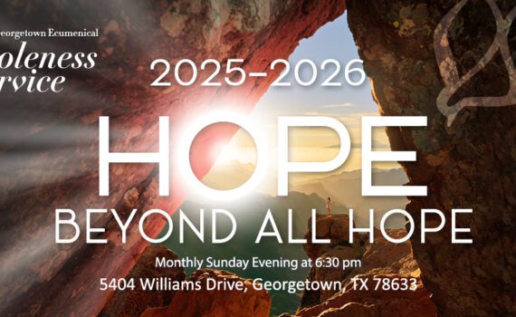 Hope Beyond All Hope: Candlelight Contemplative Prayer in Georgetown, Texas 2025-26