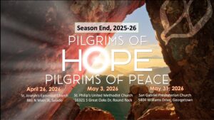 Pilgrims of Hope / Pilgrims of Peace, May 31, 2026 @ San Gabriel Presbyterian Church | Georgetown | Texas | United States